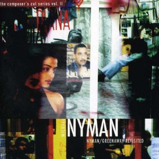 Nyman / Greenaway Revisited (The Composer's Cut Series. Volume  II) Nyman Michael