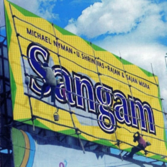 Nyman: Sangam - Michael Nyman meets Indian Masters Michael Nyman Band