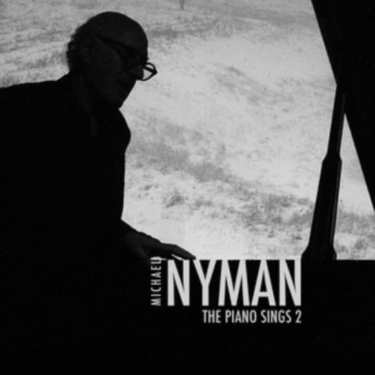 Nyman: The Piano Sings 2 Nyman Michael