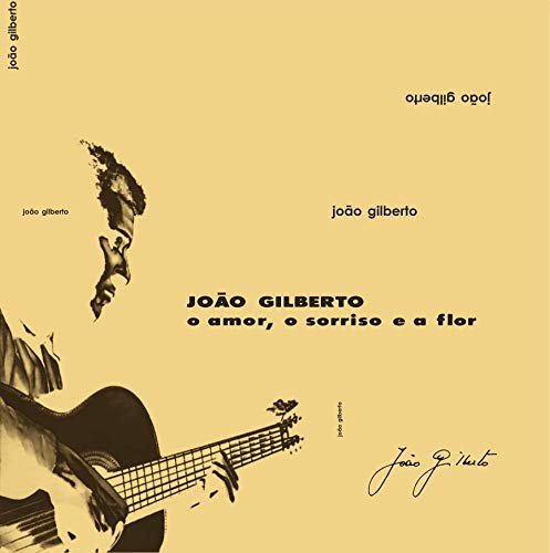 O Amor. O Sorriso E A Flor (Clear), płyta winylowa Joao Gilberto