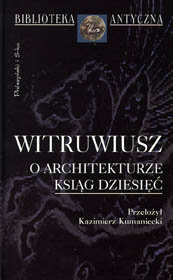 O Architekturze Ksiąg Dziesięć Witruwiusz