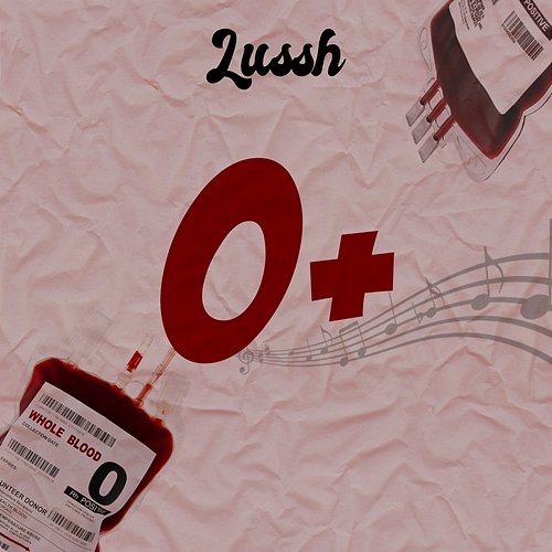 O+ Lussh Beatz