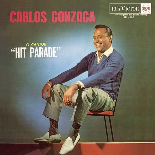 O Cantor "Hit Parade" Carlos Gonzaga