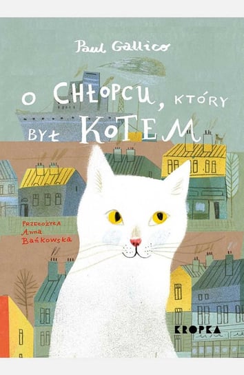 O chłopcu, który był kotem - ebook epub Gallico Paul