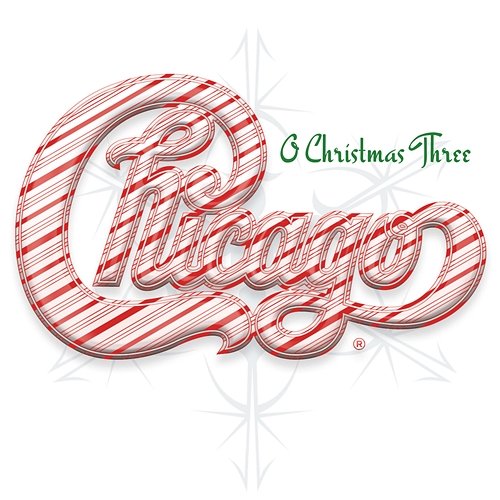 O Christmas Three Chicago