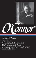 O'Connor: Collected Works O'Connor Flannery