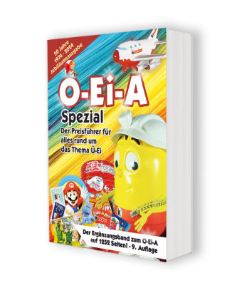 O-Ei-A Spezial (9. Auflage) - Der Preisführer für alles rund um das Thema Ü-Ei. Feiler