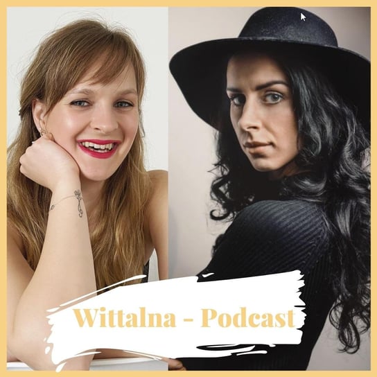 O emocjonalnych przyczynach podjadania i jak sobie z nimi radzić z Joanną Białas - Wittalna - podcast Wittenbeck Kinga