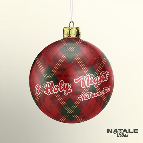 O Holy Night Natale Vibes, Instrumental Melodies Collective, Babbo Natale