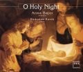 O Holy Night Bajor Anna