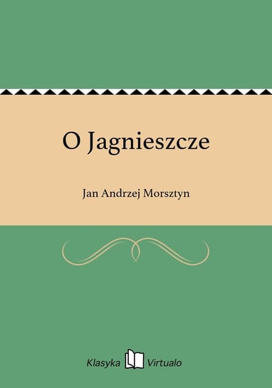 O Jagnieszcze Morsztyn Jan Andrzej