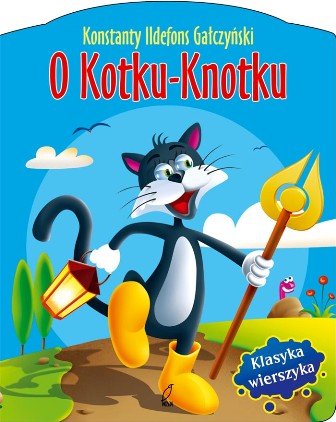 O kotku-knotku Gałczyński Konstanty Ildefons