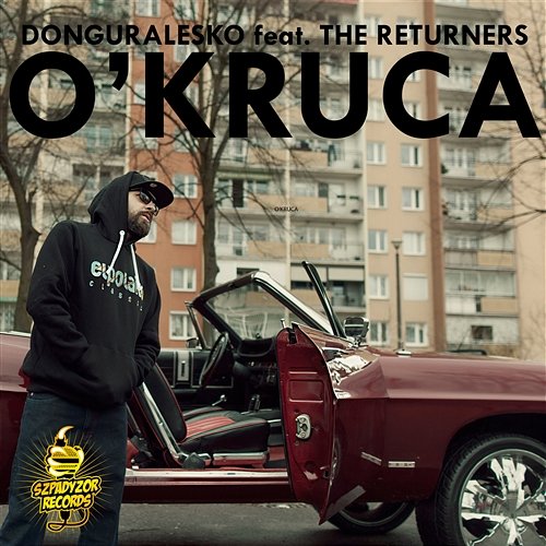 O'kruca Donguralesko, The Returners