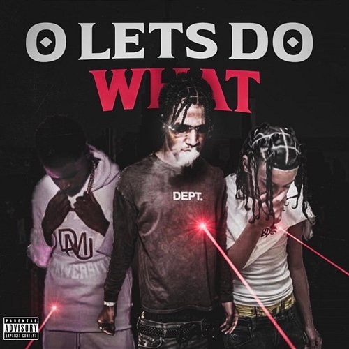 O Lets Do What Lil Worm, Mo Kartii feat. JayBucks