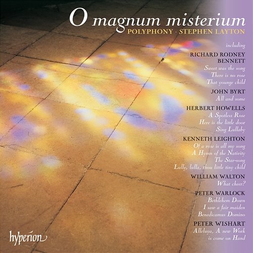 O magnum misterium: 20th Century Christmas Carols Polyphony, Stephen Layton