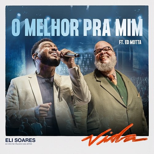 O Melhor Pra Mim Eli Soares feat. Ed Motta