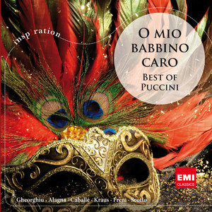 O Mio Bambino Caro: The Best Of Puccini Inspiration Kraus Alfredo, Gheorghiu Angela, Alagna Roberto