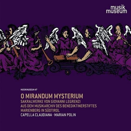 O Mirandum Mistarium Capella Claudiana