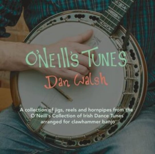O'Neill's Tunes Dan Walsh