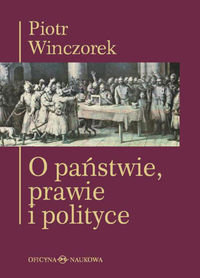 O państwie, prawie i polityce Winczorek Piotr