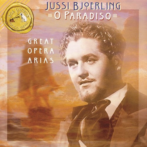 "O Paradiso" (Great Opera Arias) Jussi Björling