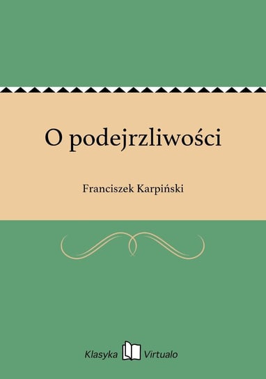 O podejrzliwości - ebook epub Karpiński Franciszek