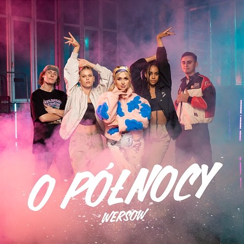 O Północy WERSOW