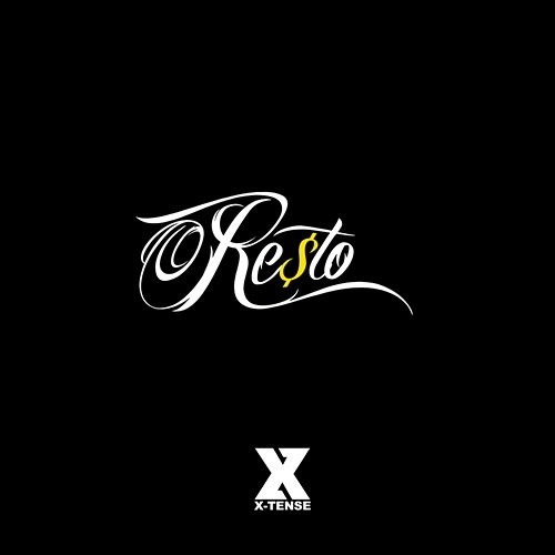 O Re$To X-Tense feat. DJ HYPE MYKE