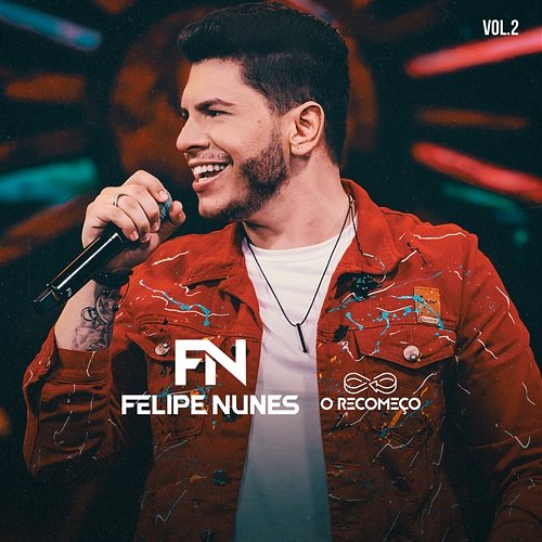 O Recomeço Felipe Nunes