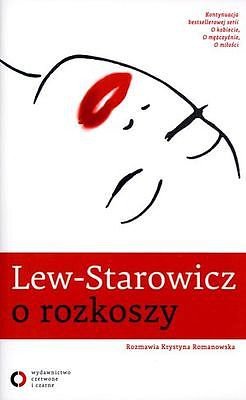 O rozkoszy Lew-Starowicz Zbigniew