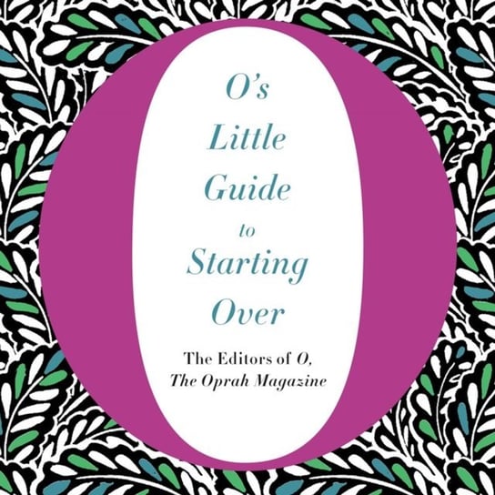 O's Little Guide to Starting Over Fliakos Ari