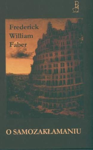 O samozakłamaniu Faber Frederic W.