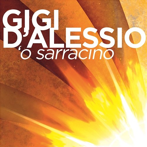 'O sarracino Gigi D'Alessio feat. Michael Thompson