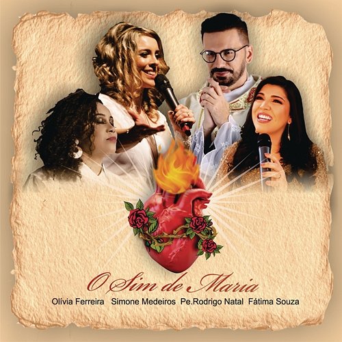 O Sim de Maria (Acústico) Simone Medeiros, Olivia Ferreira e Padre Rodrigo Natal feat. Fátima Souza