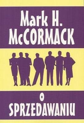 O Sprzedawaniu Mccormack Mark H.