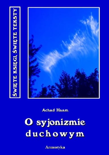 O syjonizmie duchowym Haam Achad