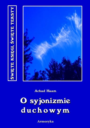 O syjonizmie duchowym Haam Achad