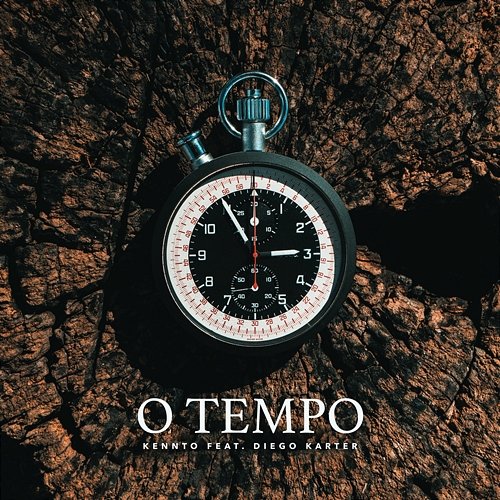 O Tempo Kennto feat. Diego Karter