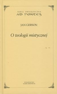 O teologii mistycznej Gerson Jan