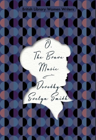 O, the Brave Music Dorothy Evelyn Smith