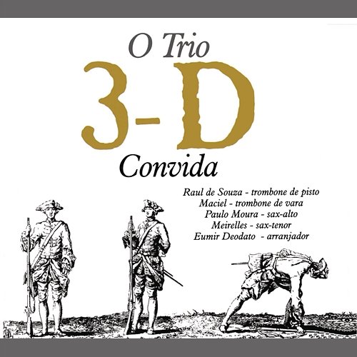 O Trio 3d Convida Trio 3D