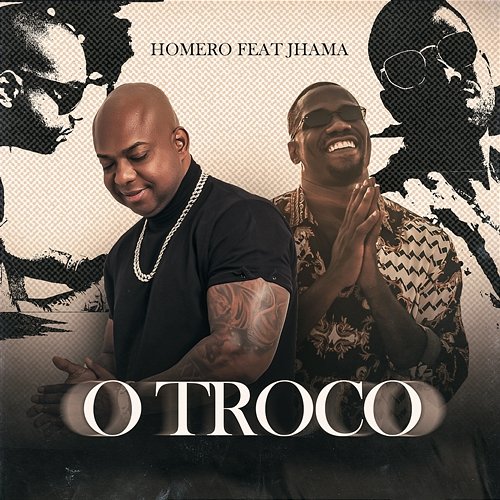 O troco Homero & Jhama