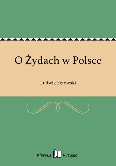 O Żydach w Polsce Łętowski Ludwik