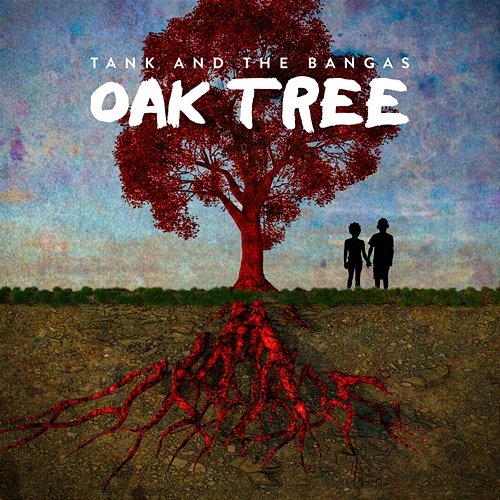Oak Tree Tank And The Bangas