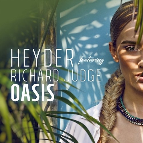 Oasis Heyder, Richard Judge