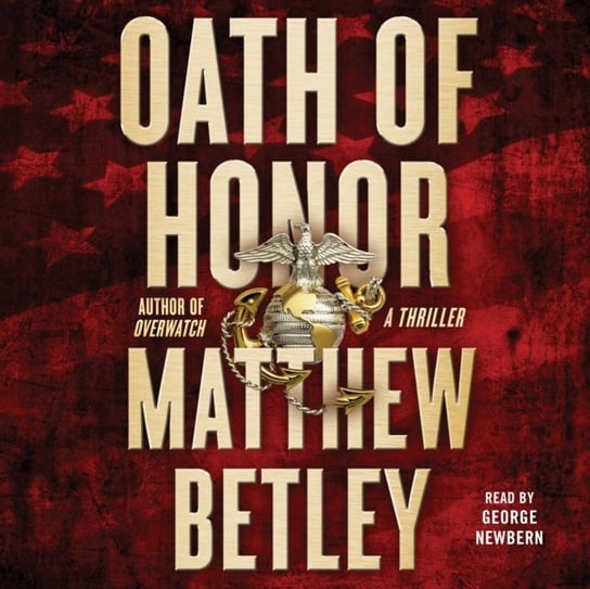 Oath of Honor Betley Matthew