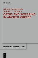Oaths and Swearing in Ancient Greece Sommerstein Alan H., Torrance Isabelle C.