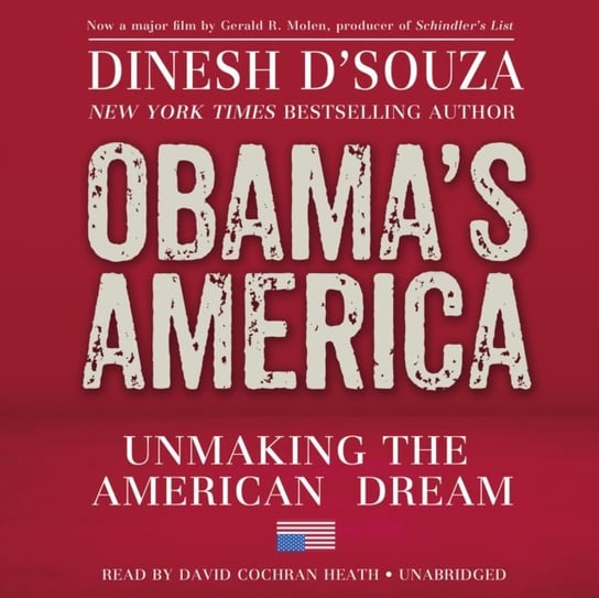 Obama's America D'Souza Dinesh