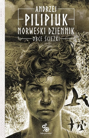 Obce ścieżki. Norweski dziennik. Tom 2 - audiobook Pilipiuk Andrzej