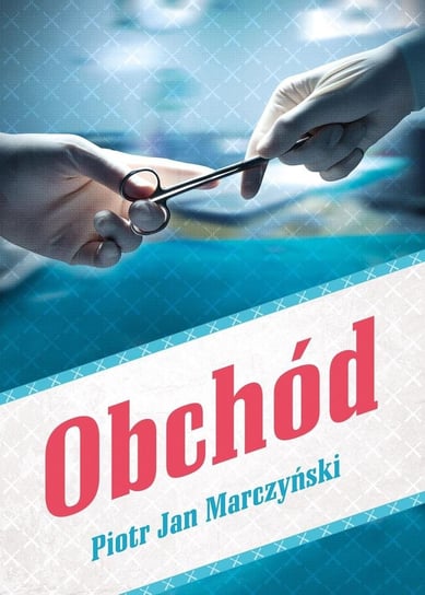 Obchód - ebook epub Marczyński Piotr Jan